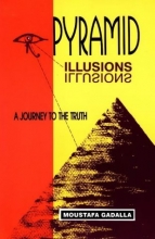 Cover art for Pyramid Illusions: A Journey to the Truth