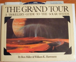 Cover art for The Grand Tour : A Traveller's Guide to the Solar System
