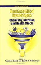 Cover art for Nutraceutical Beverages: Chemistry, Nutrition, and Health Effects (Acs Symposium Series)