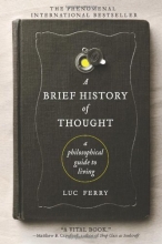 Cover art for A Brief History of Thought: A Philosophical Guide to Living