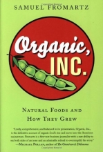 Cover art for Organic, Inc.: Natural Foods and How They Grew
