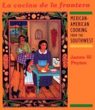 Cover art for La Cocina de la Frontera: Mexican-American Cooking from the Southwest (Red Crane Cookbook Series)