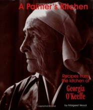 Cover art for A Painter's Kitchen-Revised Edition: Recipes from the Kitchen of Georgia O'Keeffe (Red Crane Cookbook Series)