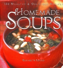 Cover art for 150 Healthy & Delicious Homemade Soups