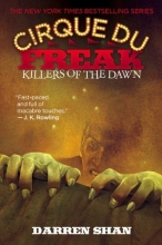 Cover art for Killers of the Dawn (Cirque Du Freak #9)