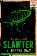 Cover art for The Demonata #3: Slawter: Book 3 in the Demonata series