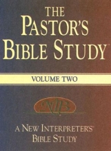 Cover art for The Pastor's Bible Study: A New Interpreter's Bible Study, Volume 2
