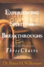 Cover art for Experiencing Spiritual Breakthroughs: The Powerful Principle of the Three Chairs