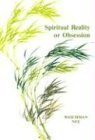 Cover art for Spiritual Reality or Obsession: