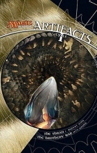 Cover art for Artifacts Cycle I: A Magic: The Gathering Omnibus