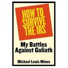 Cover art for How to Survive the IRS: My Battles Against Goliath