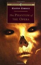 Cover art for The Phantom of the Opera (Puffin Classics)