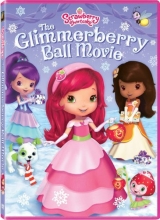 Cover art for Strawberry Shortcake: The Glimmerberry Ball Movie