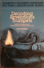 Cover art for Decoding Revelations Trumpets Literary Allusions and Interpretation