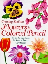 Cover art for Creating Radiant Flowers in Colored Pencil