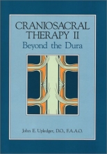Cover art for Craniosacral Therapy II: Beyond the Dura