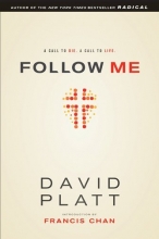Cover art for Follow Me: A Call to Die.  A Call to Live.