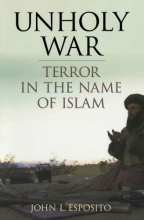 Cover art for Unholy War: Terror in the Name of Islam