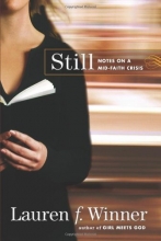 Cover art for Still: Notes on a Mid-Faith Crisis