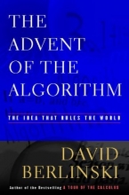 Cover art for The Advent of  the Algorithm: The Idea that Rules the World