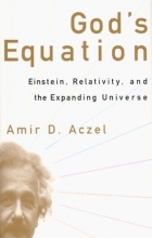 Cover art for God's Equation:  Einstein, Relativity, and the Expanding Universe
