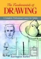 Cover art for The fundamentals of drawing: A complete professional course for artists
