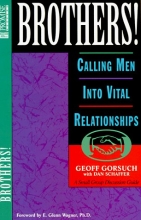 Cover art for Brothers!: Calling Men into Vital Relationships (God's Design for the Family)