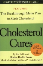 Cover art for Cholesterol Cures (revised): Featuring the Breakthrough Menu Plan to Slash Cholesterol by 30 Points in 30 Days
