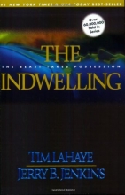 Cover art for The Indwelling (Left Behind #7)
