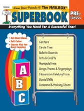 Cover art for The Mailbox Superbook, Preschool: Your Complete Resource for an Entire Year of Preschool Success