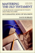 Cover art for Ecclesiastes: Song of Solomon (Communicator's Commentary: Mastering the Old Testament) (Vol 15B)