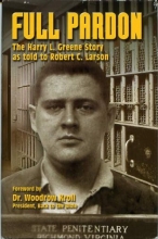 Cover art for Full Pardon: The Harry L. Greene Story