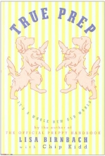 Cover art for True Prep: It's a Whole New Old World