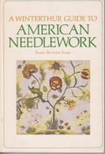 Cover art for A Winterthur Guide to American Needlework