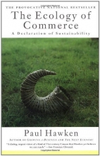 Cover art for The Ecology of Commerce: A Declaration of Sustainability