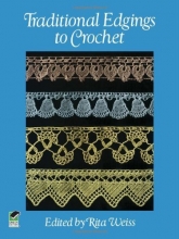 Cover art for Traditional Edgings to Crochet (Dover Knitting, Crochet, Tatting, Lace)