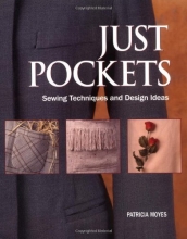 Cover art for Just Pockets: Sewing Techniques and Design Ideas