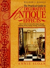 Cover art for The Practical Guide to Decorative Antique Effects