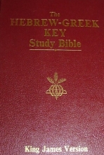 Cover art for The Hebrew-Greek Key Study Bible: King James Version, the Old Testament, the New Testament : Zodhiates' original and complete system of Bible study