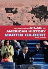 Cover art for The Routledge Atlas of American History (Routledge Historical Atlases)