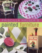 Cover art for Priscilla Hauser's Painted Furniture