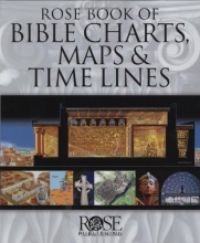 Cover art for Rose Book of Bible Charts, Maps, and Time Lines