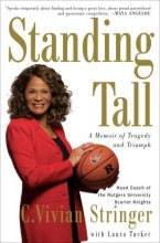 Cover art for Standing Tall: A Memoir of Tragedy and Triumph