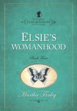 Cover art for Elsie's Womanhood (Original Elsie Classics)