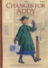 Cover art for Changes For Addy (American Girls Collection)