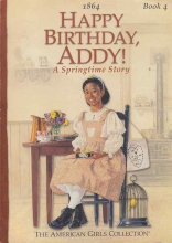 Cover art for Happy Birthday, Addy! (American Girl (Quality))