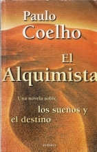 Cover art for El Alquimista: Una Novela Sobre: Los Suenos Y El Destino
