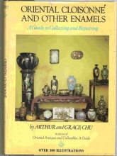 Cover art for Oriental Cloisonne and Other Enamels: A Guide to  Collecting and Repairing