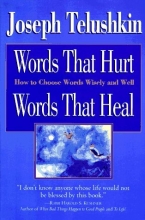 Cover art for Words That Hurt, Words That Heal: How to Choose Words Wisely and Well