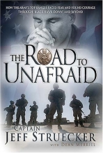 Cover art for The Road to Unafraid: How the Army's Top Ranger Faced Fear and Found Courage through